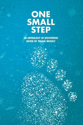 One Small Step: An Anthology of Discoveries (Paperback)