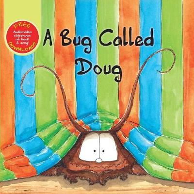 A Bug Called Doug (Paperback)