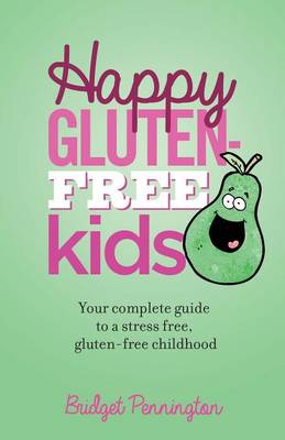 Happy Gluten-Free Kids (Paperback)