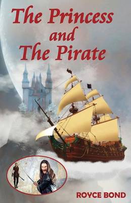 The Princess and The Pirate (Paperback)