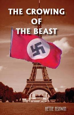 The Crowing of the Beast (Paperback)