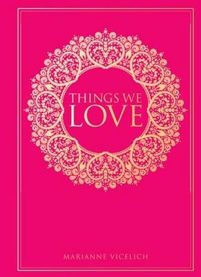 Things We Love (Hardback)