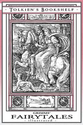 Grimms' Fairytales - Illustrated (Paperback)