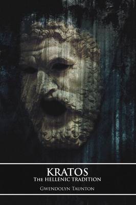Kratos: The Hellenic Tradition (Paperback)