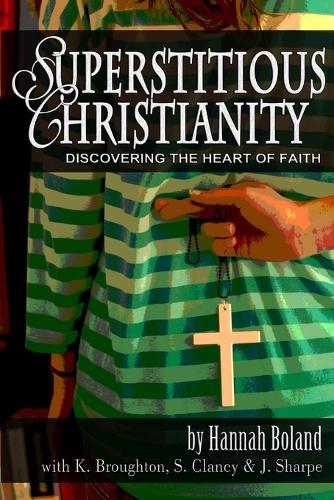 Superstitious Christianity (Paperback)