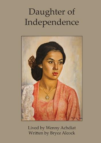 Daughter of Independence (Paperback)