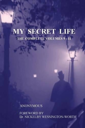 My Secret Life: The Complete Volumes 9-11 (Paperback)