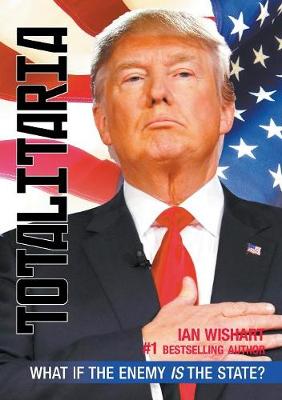 Totalitaria: What If the Enemy is the State? (Paperback)