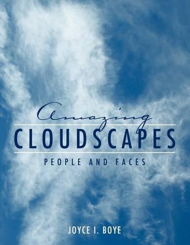 Amazing Cloudscapes: People and Faces (Paperback)
