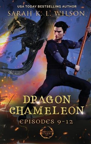 Dragon Chameleon: Episodes 9-12 - Dragon Chameleon (Hardback)