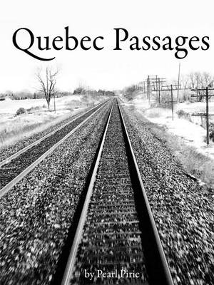 Quebec Passages (Paperback)