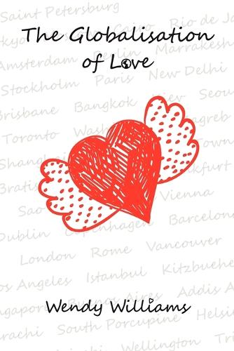 The Globalisation of Love (Paperback)