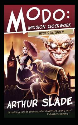 Hyde's Children - Modo: Mission Clockwork 1 (Paperback)