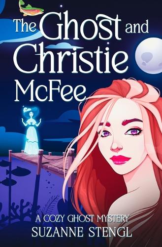 The Ghost and Christie McFee (Paperback)