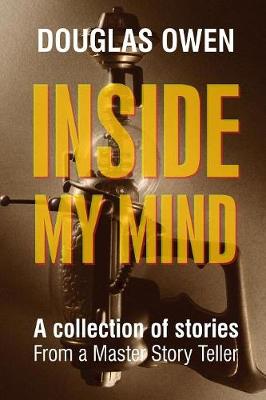 Inside My Mind - Volume I (Paperback)