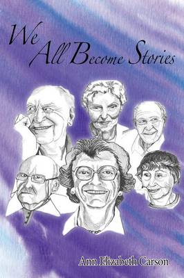 We All Become Stories (Paperback)