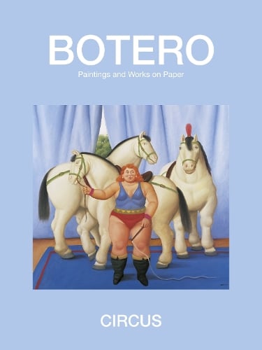 Circus: Paintings and Drawings (Hardback)