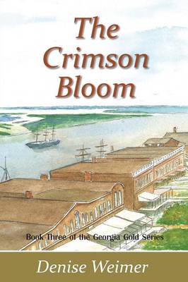 The Crimson Bloom - Georgia Gold (Paperback)