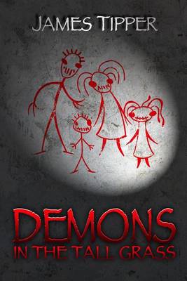 Demons in the Tall Grass (Paperback)