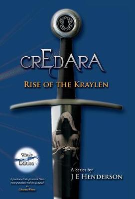 Credara: Rise of the Kraylen - Credara 1 (Hardback)