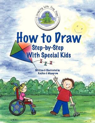 How to Draw Step-By-Step With Special Kids (Paperback)