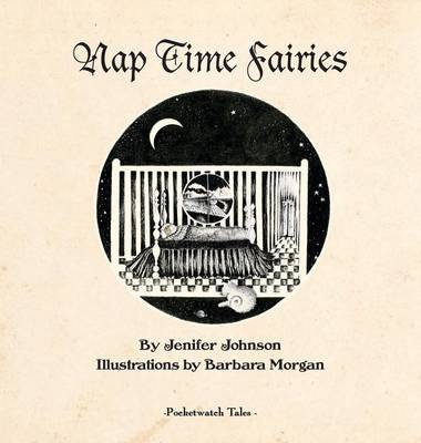 Nap Time Fairies (Hardback)