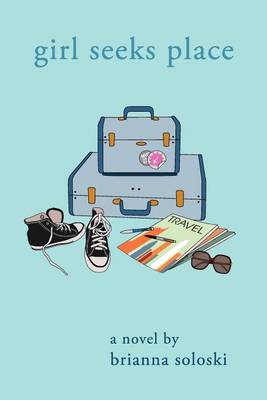 Girl Seeks Place (Paperback)