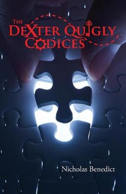 The Dexter Quigly Codices (Paperback)