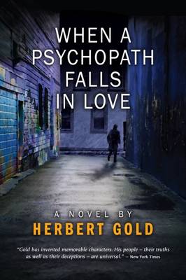 When a Psychopath Falls in Love (Paperback)