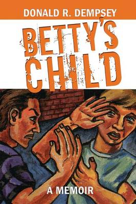 Betty's Child (Paperback)