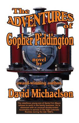The Adventures of Gopher Piddington (Paperback)