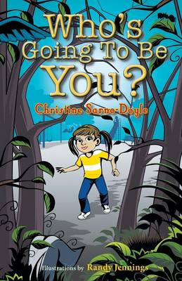 Who's Going To Be You? (Paperback)