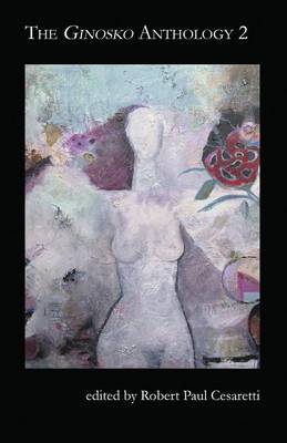 The Ginosko Anthology 2 (Paperback)