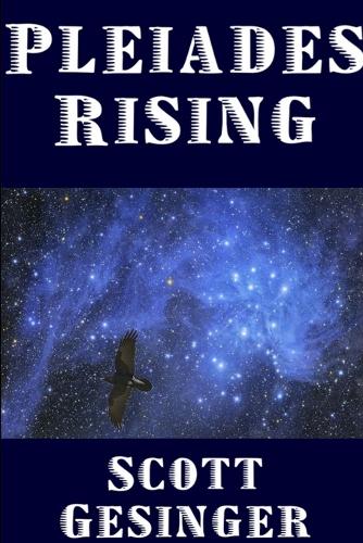 Pleiades Rising (Paperback)