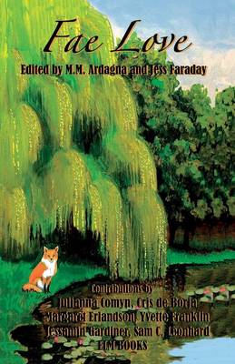 Fae Love: Six Fantastical Tales of Love (Paperback)