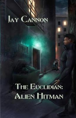 Alien Hitman - Euclidian 1 (Paperback)