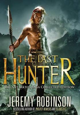 The Last Hunter - Collected Edition (Hardback)