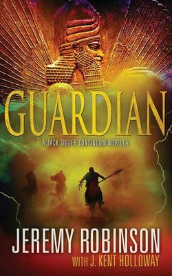 Guardian (a Jack Sigler Continuum Novella) (Paperback)