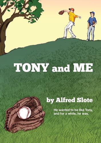 Tony and Me (Paperback)
