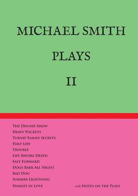 Michael Smith Plays II (Paperback)