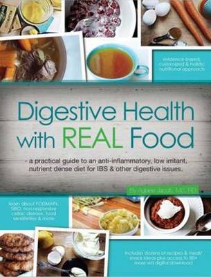 Digestive Health with REAL Food (Paperback)
