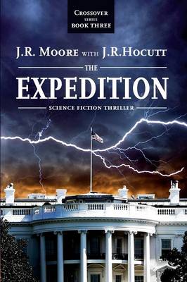 Crossover Series Book III - The Expedition (Paperback)