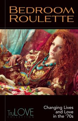 Bedroom Roulette: TruLOVE Collection (Paperback)