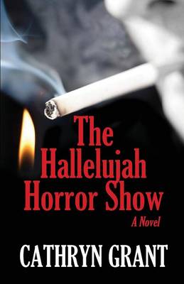 The Hallelujah Horror Show (Paperback)