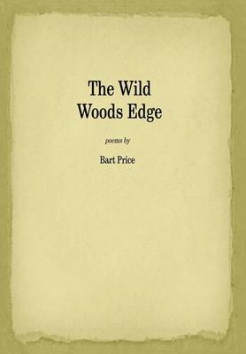 The Wild Woods Edge (Hardback)