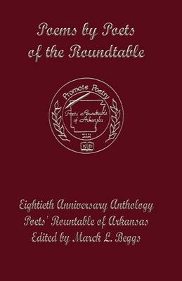 Poets Roundtable of Arkansas Anthology (Paperback)