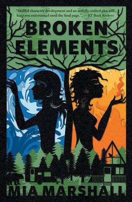 Broken Elements (Elements, Book 1) (Paperback)