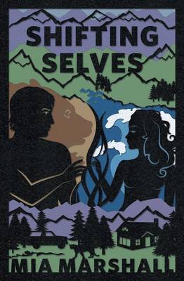 Shifting Selves (Elements, Book 2) (Paperback)
