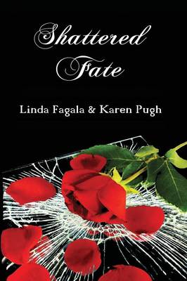 Shattered Fate (Paperback)