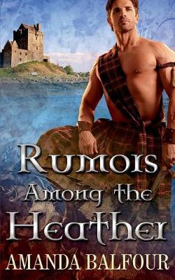 Rumors Among the Heather (Paperback)